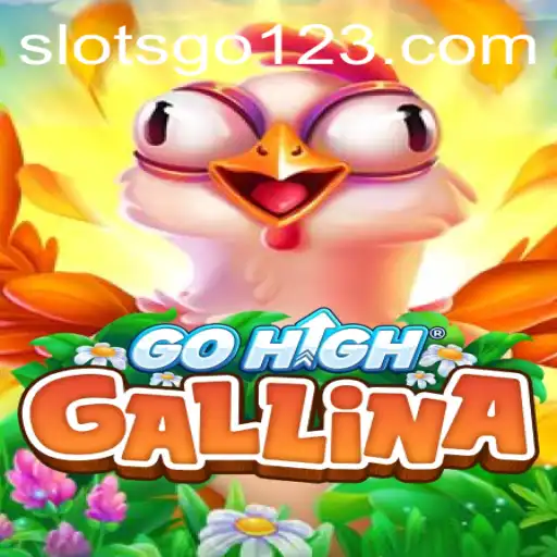 Discover the Exciting World of GoHighGallina: A Captivating Gaming Experience